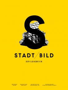 STADT/BILD - Ein Lesebuch