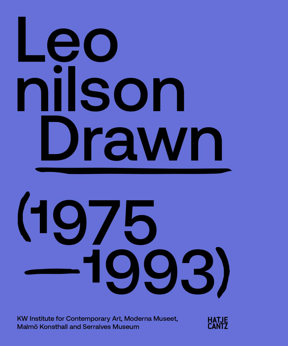 Leonilson Drawn 1975–1993