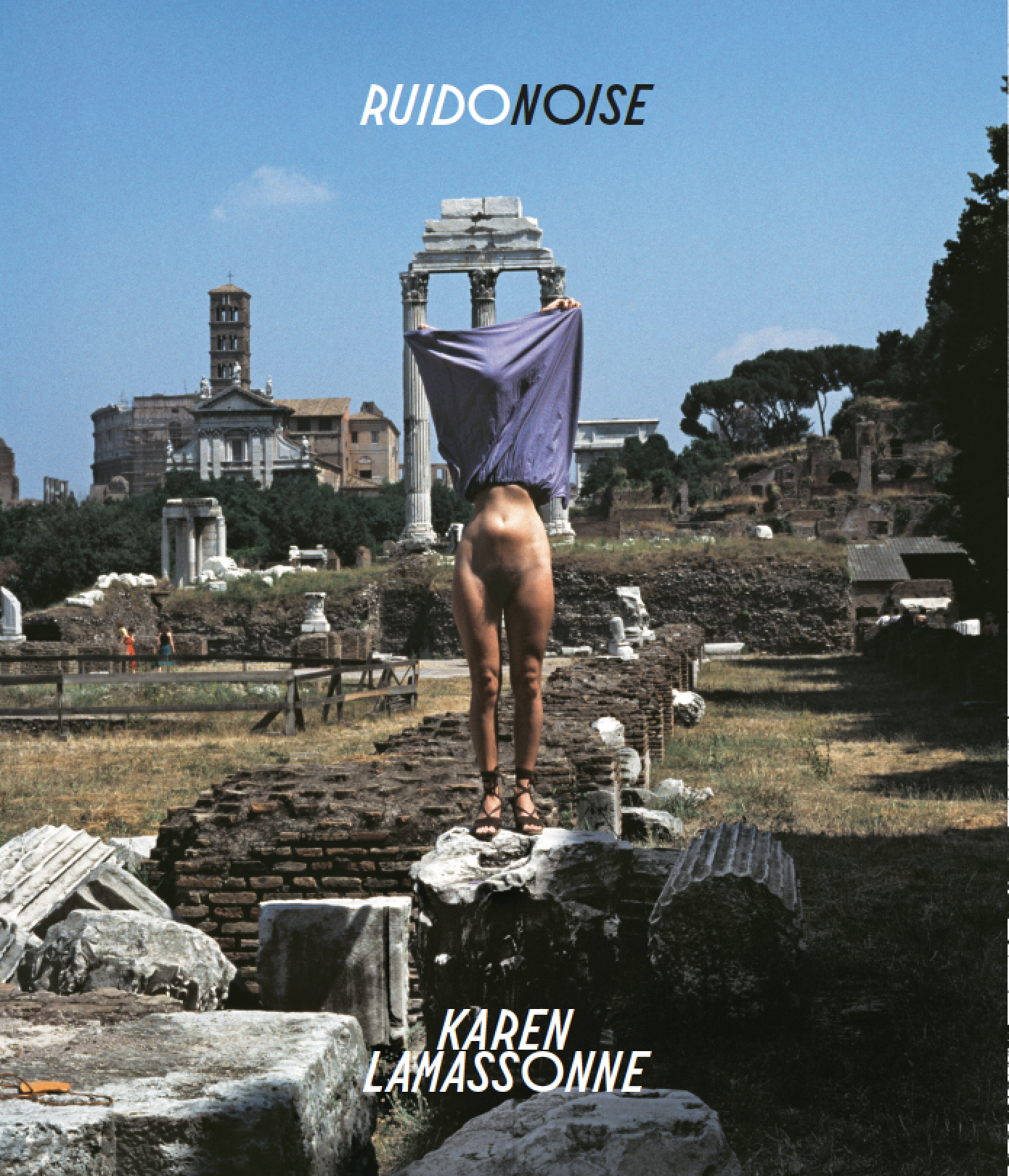 Karen Lamassonne - Ruido Noise